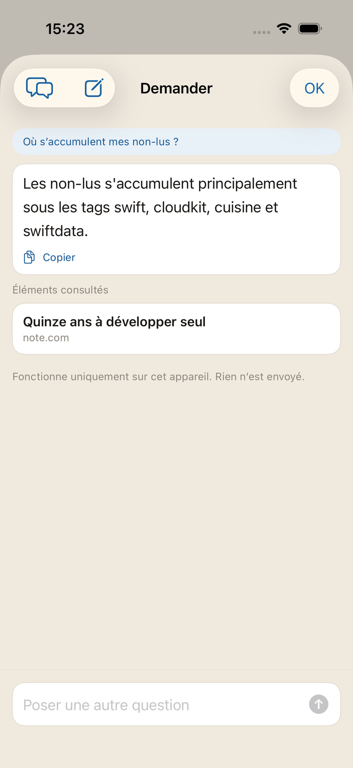 L'écran Demander. La réponse s'affiche sous la question, avec en dessous les éléments consultés.